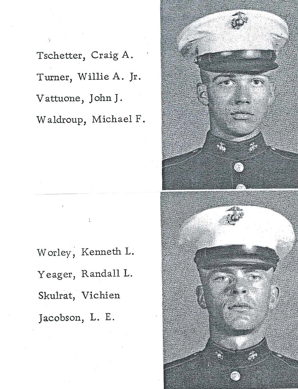Author – Boot camp photo with Pvt. Kenneth L. Worley in July 1967 (Worley received the Medal of Honor posthumously) while serving with the Third Battalion, Seventh Marines in 1968